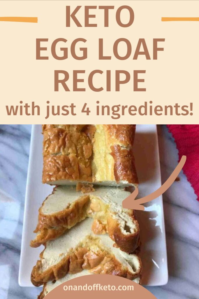Sliced keto egg loaf on a white rectangular plate with a red cloth. Text reads: "Keto Egg Loaf Recipe with just 4 ingredients!.