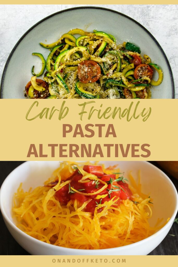 Split image with zucchini noodles garnished with tomatoes and herbs above, and spaghetti squash draped in tomato sauce below. Text reads "Carb Friendly Pasta.
