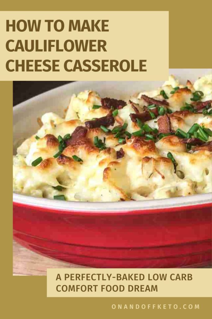 Cauliflower Cheese Casserole topped with fragrant herbs in a vibrant red dish, this low-carb comfort food promises warmth and satisfaction.