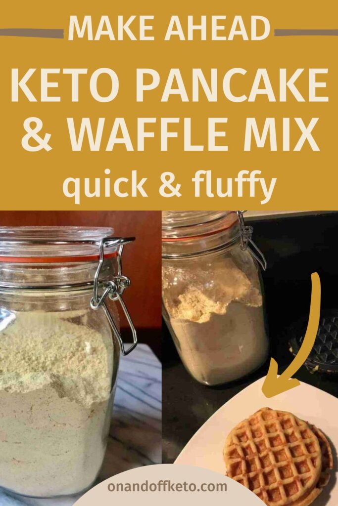 Jar of keto pancake and waffle mix next to a plate with a fluffy waffle. Text reads: "Make Ahead Keto Pancake & Waffle Mix, quick and fluffy." Perfect for those seeking a convenient keto pancake mix to start their day right!.