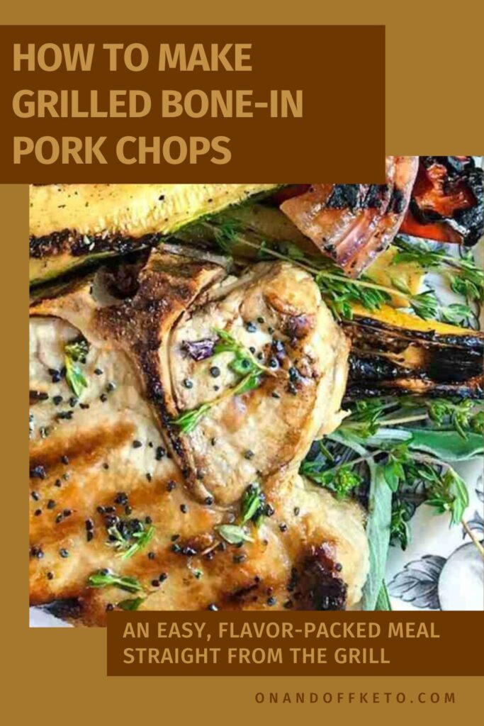 Close-up of grilled bone-in pork chops garnished with herbs. Text overlay: "How to Make Grilled Bone-In Pork Chops. An easy, flavor-packed meal straight from the grill.